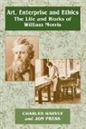 Charles Harvey, Charles Press Harvey, Jon Press - ART ENTERPRISE AND ETHICS ESSAYS