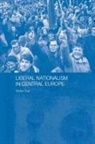 Stefan Auer, Auer Stefan - Liberal Nationalism in Central Europe