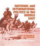 Edward Ingram, Edward Ingram, Ingram Edward - National and International Politics in the Middle East