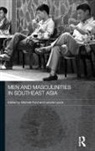 Michele Lyons Ford, Michele Ford, Ford Michele, Lenore Lyons, Lyons Lenore - Men and Masculinities in Southeast Asia