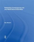 New Museum - Rethinking Contemporary Art and Multicultural Education