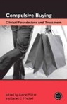 Astrid (University of Erlangen-Nuremberg) Muller, James E. Mitchell, Mitchell James E., Astrid Müller - Compulsive Buying