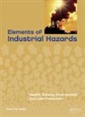 Ratan Raj Tatiya, Ratan Raj (Consultant Need-Based Solutions Tatiya, Tatiya Ratan Raj - Elements of Industrial Hazards
