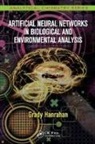 Grady Hanrahan, Grady (California Lutheran University Hanrahan, Grady (California State University Hanrahan, Hanrahan Grady - Artificial Neural Networks in Biological and Environmental Analysis
