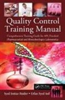 Syed Erfan Asif, Asif Syed Erfan, Syed Imtiaz Haider, Syed Imtiaz (Julphar Gulf Pharm. Industrie Haider, Haider Syed Imtiaz - Quality Control Training Manual