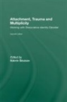 Valerie (Clinic for Dissociative Studies Sinason, Valerie Sinason - Attachment, Trauma and Multiplicity