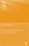 Jan Mosedale, Jan Mosedale - Political Economy of Tourism