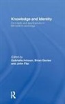 Gabrielle (Aberdeen University Ivinson, Gabrielle (Cardiff University) Davies Ivinson, Brian Davies, Davies Brian, John Fitz, Fitz John... - Knowledge and Identity