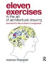 Marco Frascari, Marco (Carleton University Frascari, Frascari Marco - Eleven Exercises in the Art of Architectural Drawing