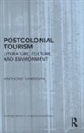 Anthony Carrigan, Carrigan Anthony - Postcolonial Tourism