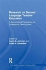 Karen E. Golombek Johnson, Paula R Golombek, Paula R. Golombek, Golombek Paula R., Karen E Johnson, Karen E. Johnson... - Research on Second Language Teacher Education