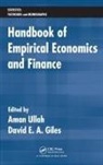 Aman (University of California Ullah, Aman Giles Ullah, David E. A. Giles, Giles David E. A., Aman Ullah, Ullah Aman - Handbook of Empirical Economics and Finance