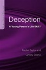 Lynsey Gozna, Rachel Taylor, Rachel (University of Glamorgan Taylor, Rachel Gozna Taylor - Deception