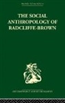 Adam Kuper, Adam (London School of Economics and Politi Kuper, Adam Kuper, Kuper Adam - Social Anthropology of Radcliffe-Brown