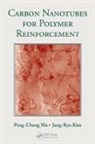 Jang-Kyo Kim, Kim Jang-Kyo, Peng-Cheng Ma, Peng-Cheng (Leibinz Institute Ma, Peng-Cheng Kim Ma, Ma Peng-Cheng - Carbon Nanotubes for Polymer Reinforcement