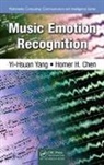 Homer H. Chen, Chen Homer H., Yi-Hsuan Yang, Yi-Hsuan Chen Yang, Yang Yi-Hsuan - Music Emotion Recognition