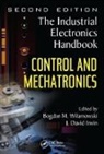 Bodgan (Auburn University Wilamowski, J. David Irwin, Bodgan Wilamowski, Wilamowski Bodgan - Control and Mechatronics
