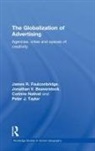 Jonathan Beaverstock, James R. Faulconbridge, James R. (Lancaster University Faulconbridge, James R. Taylor Faulconbridge, Faulconbridge James R., Corinne Nativel... - Globalization of Advertising