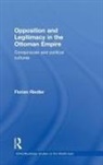 Florian Riedler, F. Steingass, Steingass F. - Opposition and Legitimacy in the Ottoman Empire
