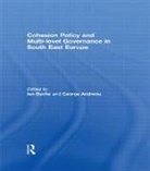 Ian (University of Sheffield) Andreou Bache, George Andreou, Andreou George, Ian Bache, Bache Ian - Cohesion Policy and Multi-Level Governance in South East Europe