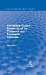 Mehl Dieter, Dieter Mehl - Middle English Romances of the Thirteenth and Fourteenth Centuries