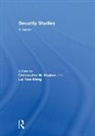 Christopher W. (University of Warwick Hughes, Christopher W. Hughes, Yew Meng Lai, Lai Yew Meng - Security Studies