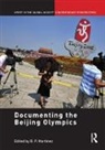 D.p. Latham Martinez, Kevin Latham, Latham Kevin, D.P. Martinez - Documenting the Beijing Olympics
