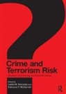 Leslie W. Mcgarrell Kennedy, Leslie W Kennedy, Leslie W. Kennedy, Kennedy Leslie W., Edmund F McGarrell, Edmund F. Mcgarrell... - Crime and Terrorism Risk