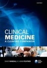 Adam Feather Frcp, David Randall, David (Queen''s University Hospital Randall - Clinical Medicine: A Clerking Companion