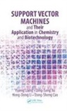 Dong-Sheng Cao, Cao Dong-Sheng, Hong-Dong Li, Li Hong-Dong, Yizeng Liang, Yizeng Xu Liang... - Support Vector Machines and Their Application in Chemistry and