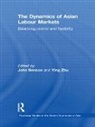 John (University of South Australia) Zhu Benson, John Zhu Benson, John Benson, Ying Zhu - Dynamics of Asian Labour Markets