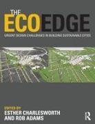 Esther Adams Charlesworth, Rob Adams, Esther Charlesworth - Ecoedge