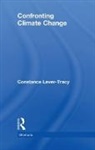 Constance Lever-Tracy, Lever-Tracy Constance - Confronting Climate Change