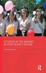 Olena Nikolayenko, Nikolayenko Olena - Citizens in the Making in Post-Soviet States