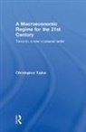 Christopher Taylor, Christopher (National Institute of Economi Taylor - Macroeconomic Regime for the 21st Century