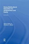 Carl A. Grant, Carl A. Sleeter Grant, Grant Carl A., Christine E. Sleeter, Sleeter Christine E. - Doing Multicultural Education for Achievement and Equity