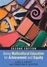 Carl A. Grant, Carl A. Sleeter Grant, Grant Carl A., Christine E. Sleeter, Sleeter Christine E. - Doing Multicultural Education for Achievement and Equity