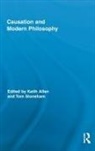Keith Stoneham Allen, Keith Allen, Allen Keith, Tom Stoneham, Stoneham Tom - Causation and Modern Philosophy