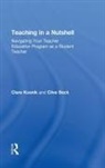Clive Beck, Beck Clive, Clare Kosnik, Clare Beck Kosnik, Kosnik Clare - Teaching in a Nutshell