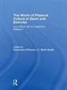 Cassandra Smith Phoenix, Cassandra Phoenix, Phoenix Cassandra, Brett Smith, Smith Brett - World of Physical Culture in Sport and Exercise
