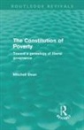 Mitchell Dean - Constitution of Poverty (Routledge Revivals)