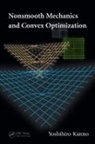 Yoshihiro Kanno, Kanno Yoshihiro - Nonsmooth Mechanics and Convex Optimization