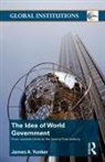 Alistair (University of Manchester Burns, James A Yunker, James A. Yunker, Alistair Burns - Idea of World Government