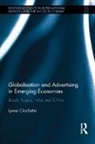 Lynne Ciochetto, Ciochetto Lynne - Globalisation and Advertising in Emerging Economies