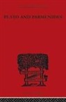 Francis Macdonald Cornford - Plato and Parmenides
