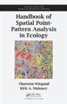 Kirk A. Moloney, Thorsten Wiegand, Thorsten Moloney Wiegand, Wiegand Thorsten - Handbook of Spatial Point-Pattern Analysis in Ecology