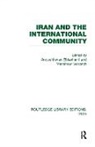 Anoush Ehteshami, Anoush (University of Durham Ehteshami, Ehteshami Anoush - Iran and the International Community (Rle Iran D)