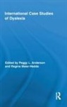 Peggy L. (Metropolitan State College of Anderson, Peggy L. Anderson, Anderson Peggy L., Regine Meier-Hedde, Meier-Hedde Regine - International Case Studies of Dyslexia