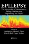 Ivan Zaveri Osorio, Susan Arthurs, Arthurs Susan, Mark G. Frei, Frei Mark G., Ivan Osorio... - Epilepsy