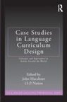 John Macalister, John Nation Macalister, I S P Nation, I. S. P. Nation - Case Studies in Language Curriculum Design